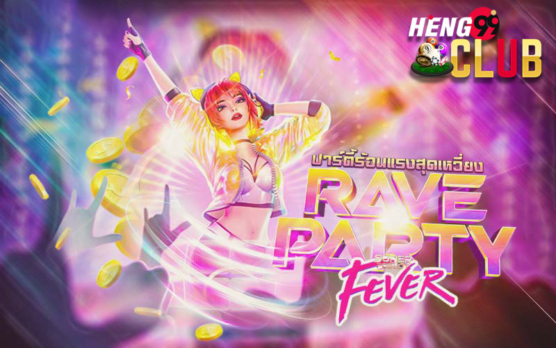 Rave On-"Rave Party Fever"